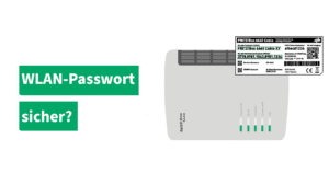 Wie vergebe ich ein sicheres WLAN-Passwort?